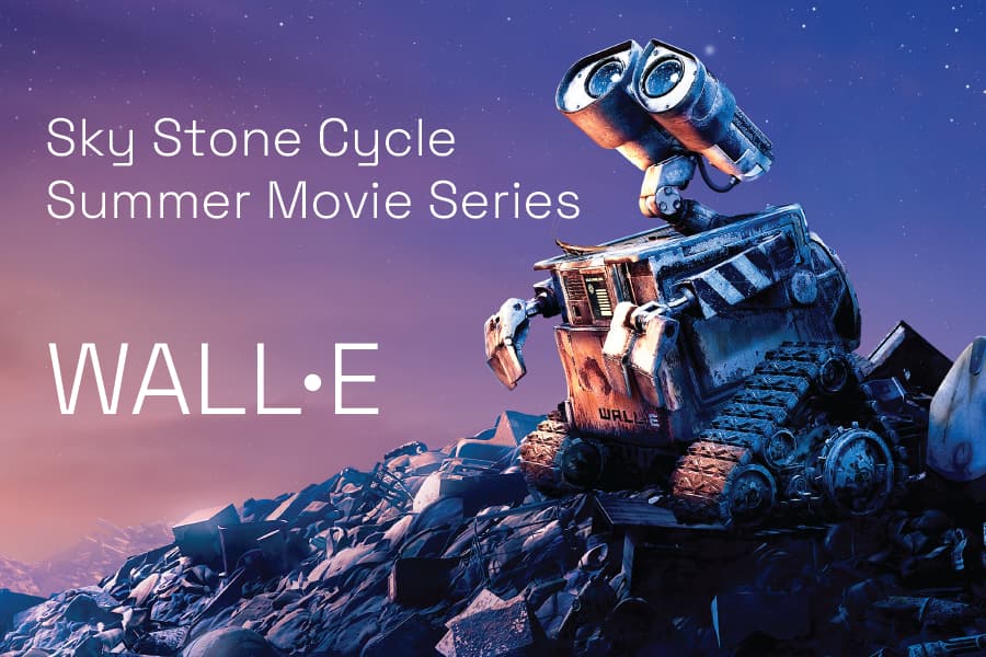 Sky Stone Cycle Summer Movie Series – Wall-e