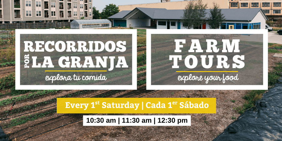 Farm Tours – Recorridos por la Granja