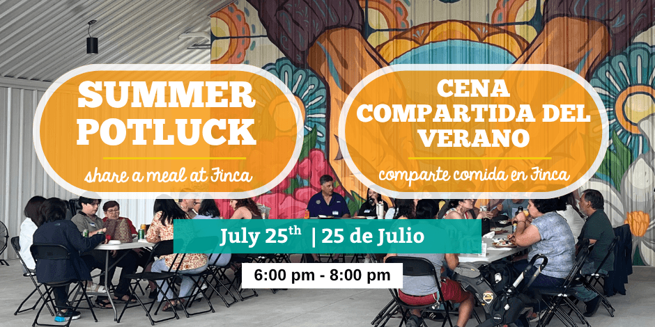 Summer Farm Potluck – Cena Compartida Granjera de Verano